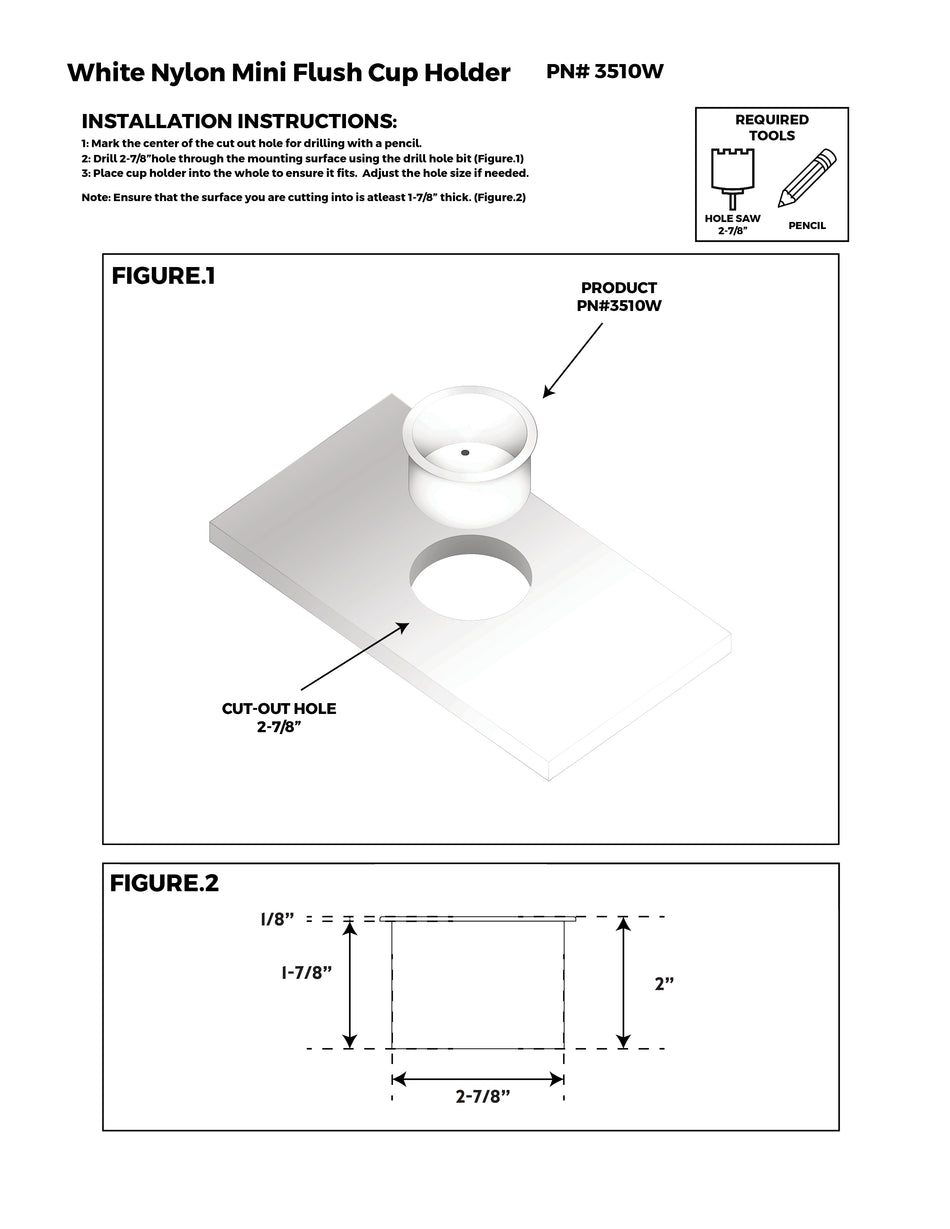 White Nylon 3" Mini Flush Cup Holder with 1-7/8" Depth