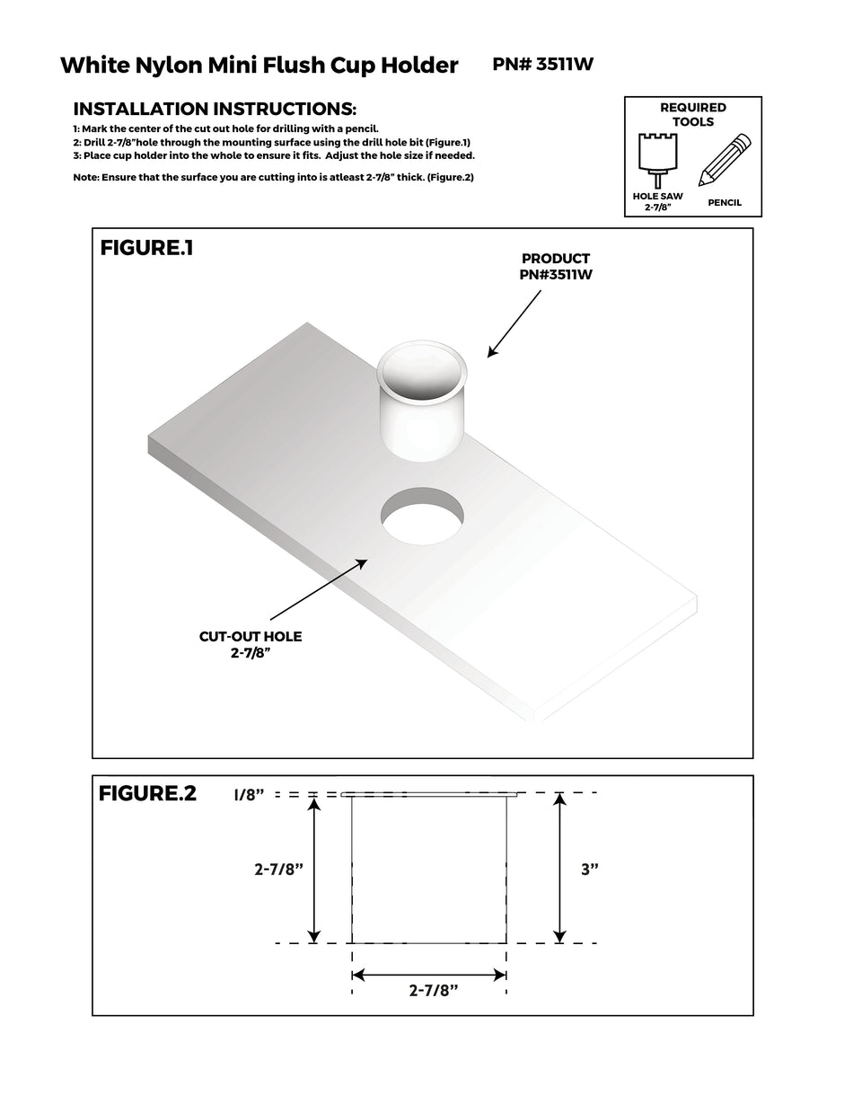 White Nylon 3" Mini Flush Cup Holder with 2-7/8" Depth