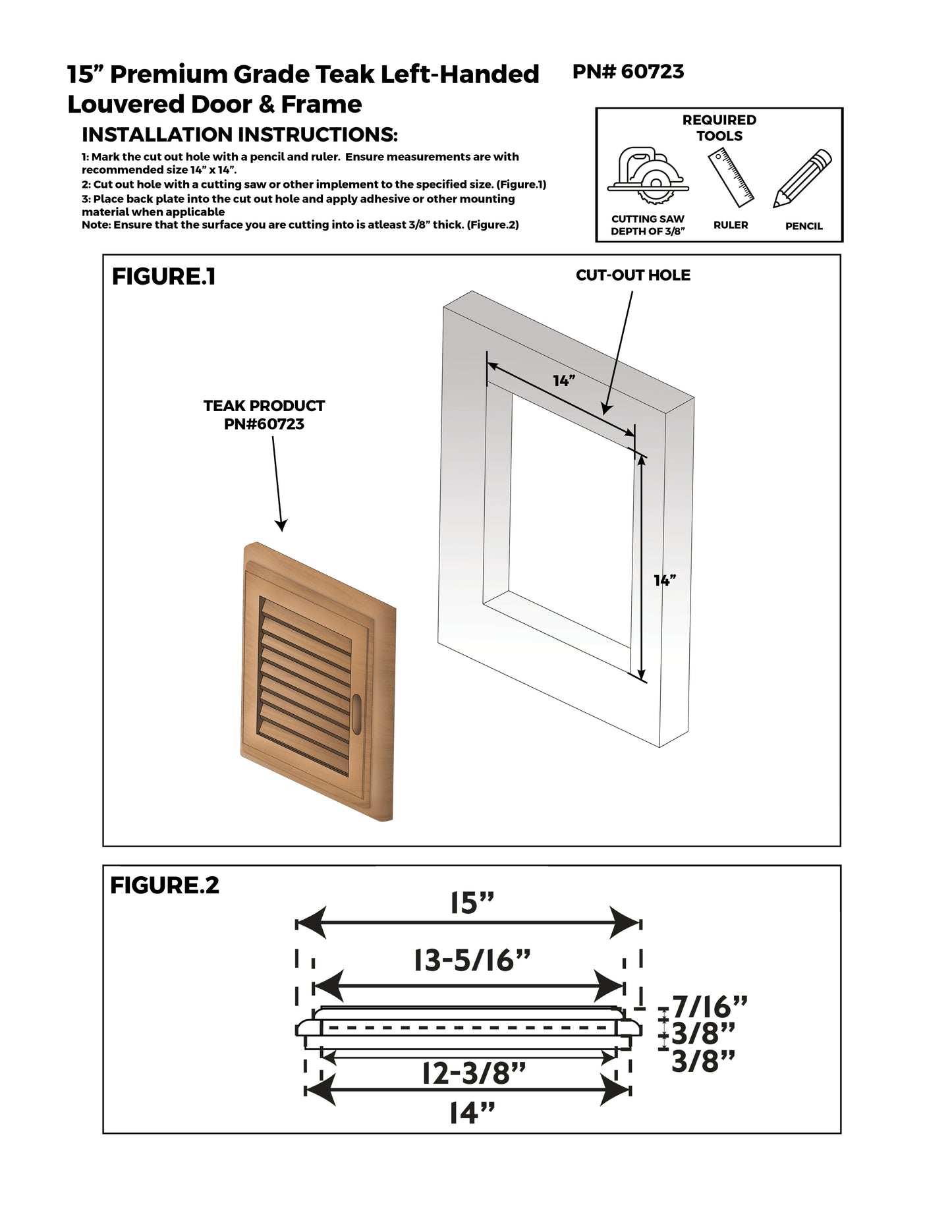 15" Premium Grade Teak Left-Handed Louvered Door & Frame