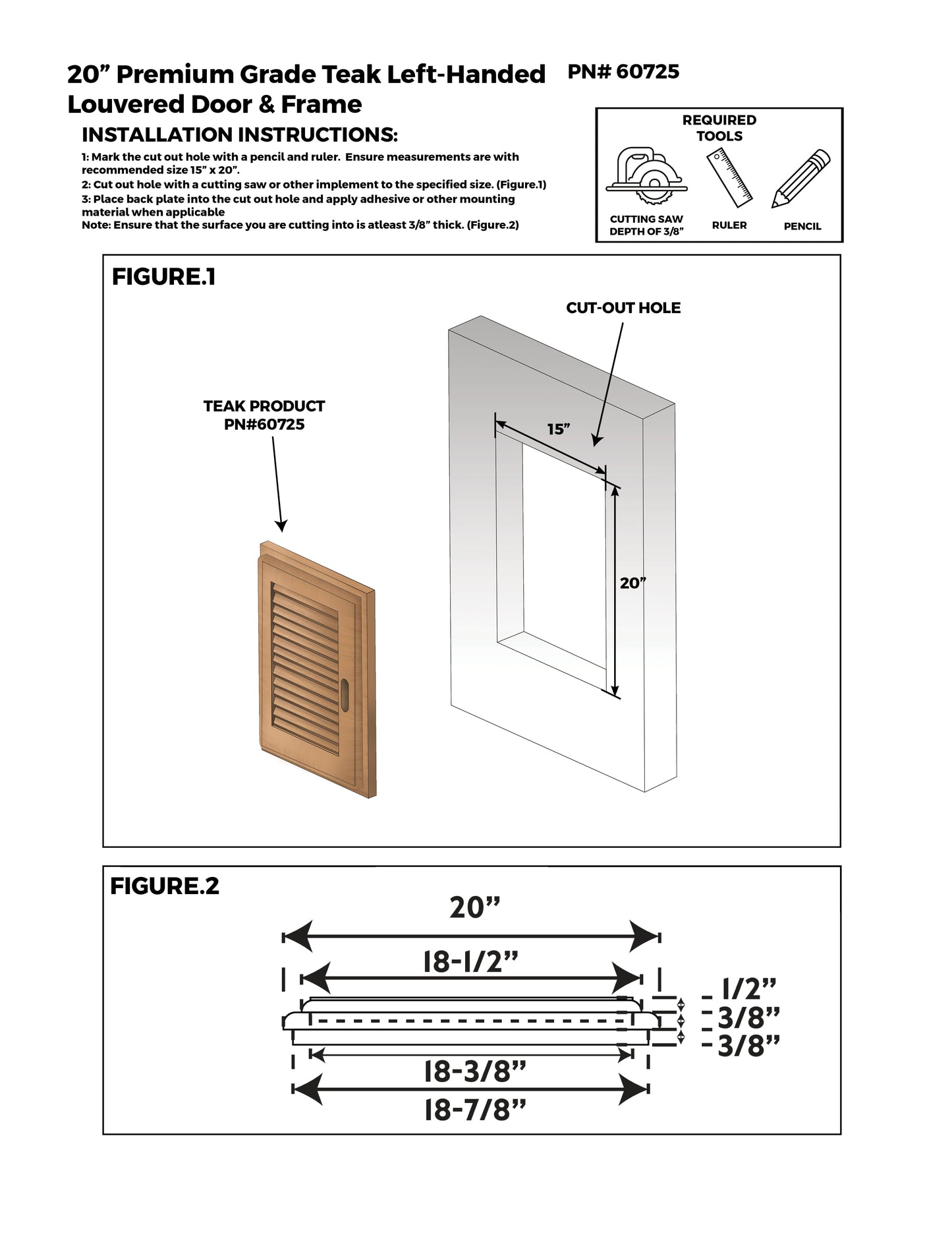 20" Premium Grade Teak Left-Handed Louvered Door & Frame